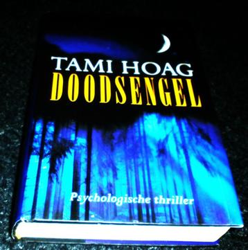 T.E.A.B. Tami Hoag. Doodsengel is héél spannende!!! beschikbaar voor biedingen