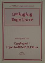 Bladmuziek / Swinging Together, Muziek en Instrumenten, Bladmuziek, Klassiek, Les of Cursus, Nieuw, Ophalen of Verzenden