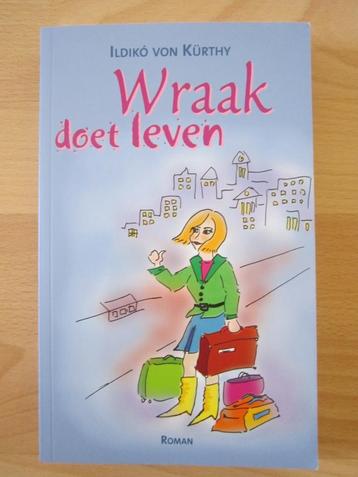 Boek 'Wraak doet leven' van Ildikó von Kürthy