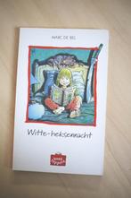 Marc de Bel - Witte-heksennacht, Boeken, Gelezen, Marc de Bel, Ophalen