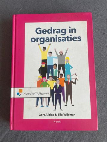 Gedrag in organisaties - Alblas & Wijsman beschikbaar voor biedingen