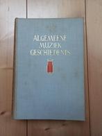 Prof dr. A. Smijers – Algemeene Muziekgeschiedenis, 1940, Artiest, Ophalen of Verzenden, Zo goed als nieuw, Meerdere auteurs