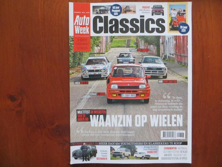 Autoweek Classics 8 2018 Renault 5 Turbo, Lancia Delta S4, Boeken, Auto's | Folders en Tijdschriften, Zo goed als nieuw, Renault