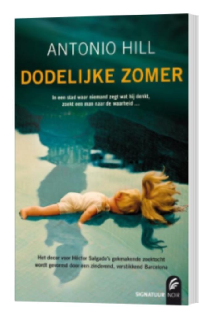 Antonio Hill - Dodelijke zomer, Boeken, Thrillers, Zo goed als nieuw, Ophalen of Verzenden