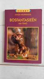 Bosfantasieën van FIMO - Anton Nieuwenhuis, Boeken, Ophalen, Gelezen, Kleien en Boetseren, Anton Nieuwenhuis