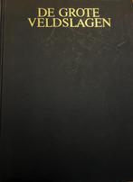 De grote veldslagen, Ophalen of Verzenden, Zo goed als nieuw, Landmacht, Voor 1940