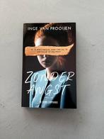 Inge van Prooijen - Zonder Angst, Ophalen of Verzenden, Zo goed als nieuw