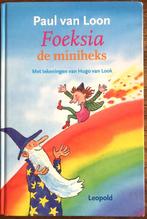 Paul van Loon - Serie Foeksia de miniheks, Ophalen of Verzenden, Zo goed als nieuw, Paul van Loon, Fictie algemeen