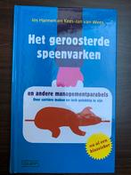 Het geroosterde speenvarken - Managementparabels, Ophalen of Verzenden, Zo goed als nieuw