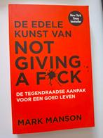 Mark Manson - De edele kunst van not giving a fuck, Ophalen of Verzenden, Zo goed als nieuw, Mark Manson