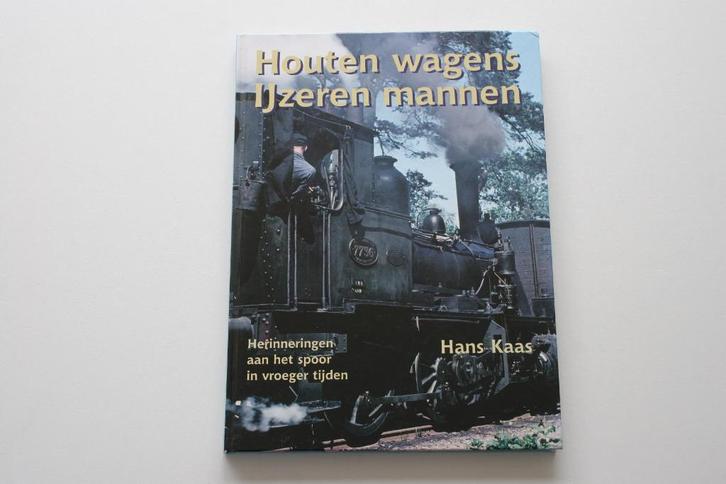 Uquilair: Houten wagens - IJzeren mannen (Herinneringen ...), Verzamelen, Spoorwegen en Tramwegen, Gebruikt, Trein, Boek of Tijdschrift