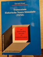 G. Koel - Transcutane Elektrische Neuro Stimulatie (TENS), Ophalen of Verzenden, Zo goed als nieuw, G. Koel, Sociale wetenschap