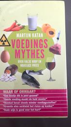 Martijn B. Katan - Voedingsmythes, Boeken, Nieuw, Ophalen of Verzenden, Martijn B. Katan