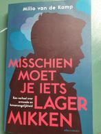 Boek 'misschien moet je iets lager mikken'., Boeken, Literatuur, Ophalen of Verzenden, Milio van de Kamp, Zo goed als nieuw, Nederland