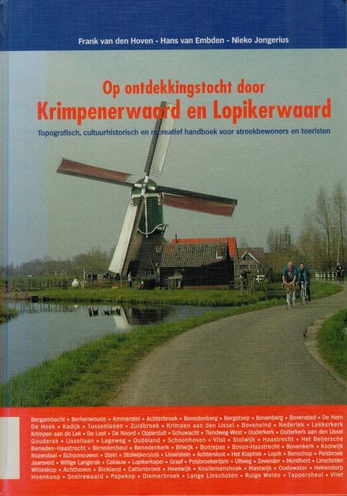 Hoven - op ontdekkingstocht door krimpener- en lopikerwaard, Boeken, Geschiedenis | Stad en Regio, Zo goed als nieuw, 20e eeuw of later