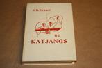 De Katjangs - J.B. Schuil, Boeken, Ophalen of Verzenden, Gelezen