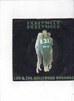 Single Lou & The Hollywood Bananas - Hollywood Hollywood, Pop, Ophalen of Verzenden, Zo goed als nieuw