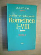 Ds. C. den Boer - Romeinen I-VIII - Deel 1, Boeken, Ophalen of Verzenden, Zo goed als nieuw
