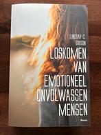 Lindsay Gibson - Loskomen van emotioneel onvolwassen mensen, Lindsay Gibson, Ophalen of Verzenden, Ontwikkelingspsychologie, Zo goed als nieuw