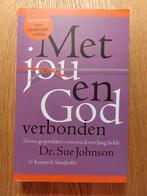Sue Johnson - Met jou en God verbonden, Ophalen of Verzenden, Zo goed als nieuw, Sue Johnson; Kenneth Sanderfer