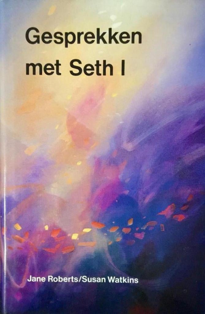 Jane Roberts Gesprekken met Seth 1, Ophalen of Verzenden, Nieuw, Spiritualiteit algemeen, Achtergrond en Informatie