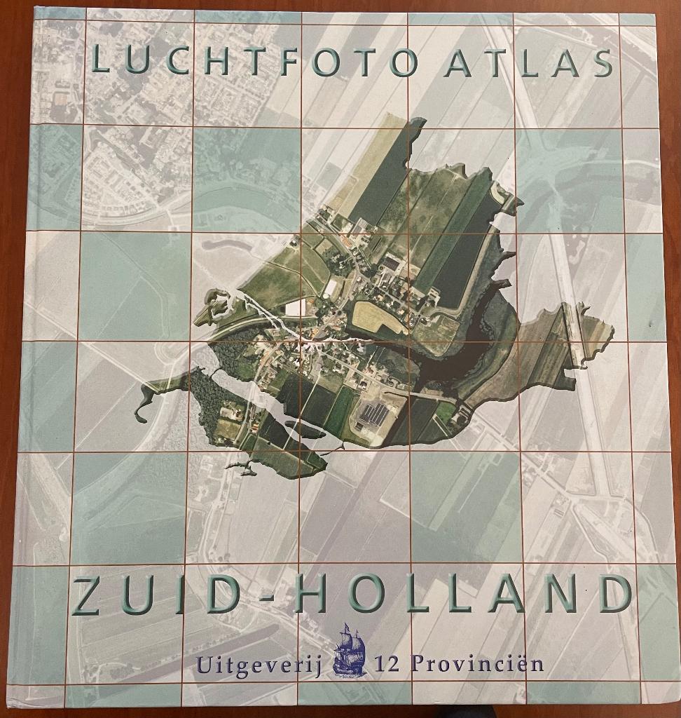 Luchtfoto atlas Zuid-Holland van M. Kuiper, Gelezen, Verzenden, 2000 tot heden, Landkaart