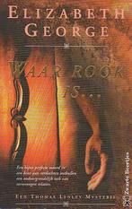Afrekening in bloedZand overElenaMij is de wrakeWaar rook is, Ophalen of Verzenden, Gelezen, 6x Elizabeth George: "The inspector Lynley" boeken