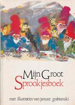 Mijn groot sprookjesboek, ill. Janusz Grabianski, Ophalen of Verzenden, Zo goed als nieuw