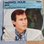 Michael Holm - Kind / Samstagabendträumer (Single), Cd's en Dvd's, Vinyl Singles, Ophalen of Verzenden, 7 inch