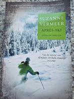 Suzanne Vermeer - Après-Ski (Literaire thriller), Ophalen of Verzenden, Gelezen, Suzanne Vermeer, Nederland