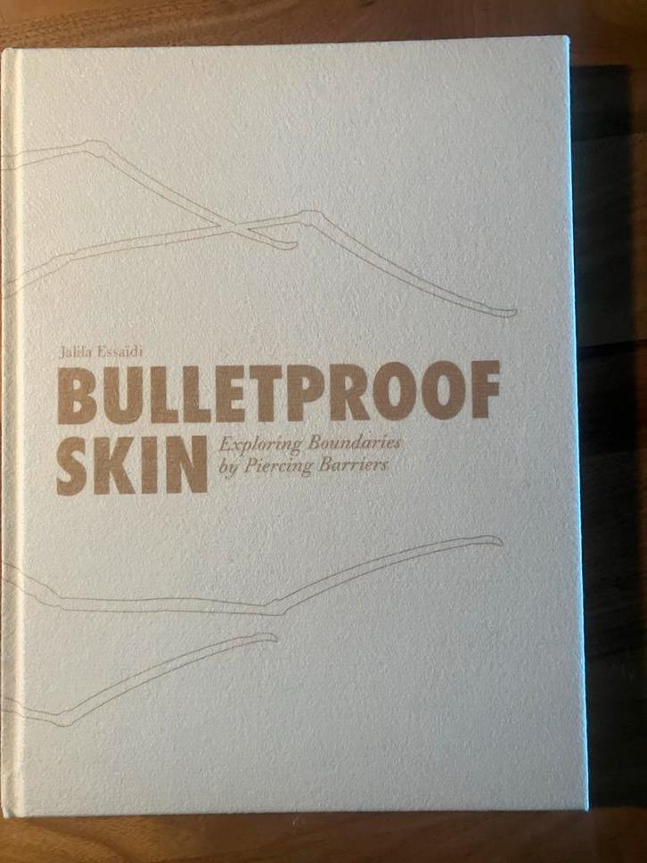 Bulletproof Skin: Exploring Boundaries by Piercing Barriers, Boeken, Overige Boeken, Zo goed als nieuw, Ophalen of Verzenden