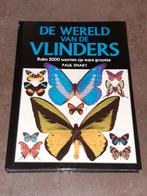 De wereld van de vlinders nieuw Paul Smart, Boeken, Dieren en Huisdieren, Ophalen of Verzenden