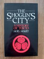 The Shogun's City - A History of Tokyo, 20e eeuw of later, Verzenden, Zo goed als nieuw, Azië