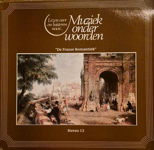 De Franse Romantiek #l066#1, Cd's en Dvd's, Vinyl | Klassiek, Gebruikt, Romantiek, Opera of Operette, 12 inch, Ophalen of Verzenden