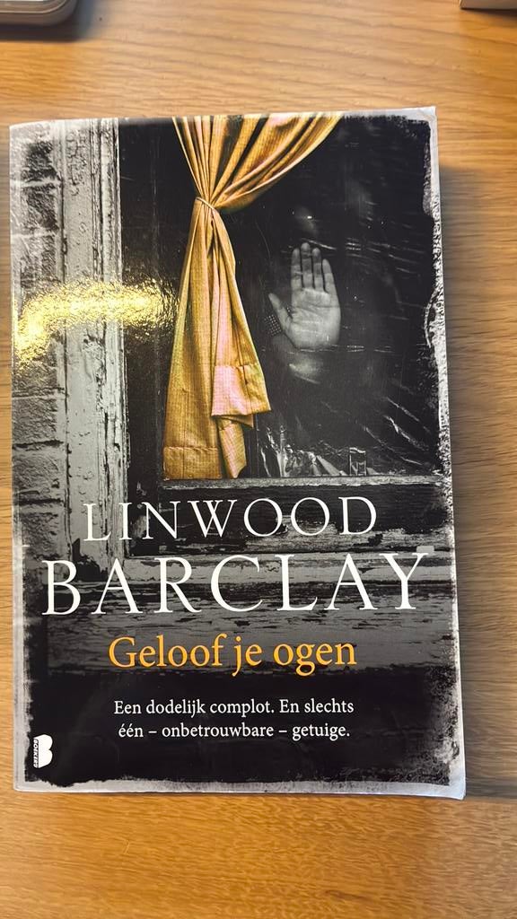 Linwood Barclay - geloof je ogen, Boeken, Ophalen of Verzenden, Zo goed als nieuw