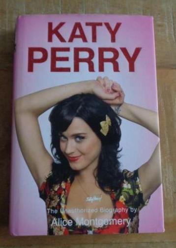 Katy Perry The Unauthorized Biography by Alice Montgomery beschikbaar voor biedingen