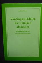 Voedingsmiddelen die u helpen afslanken, Boeken, Gezondheid, Dieet en Voeding, Ophalen of Verzenden, Zo goed als nieuw, Gezondheid en Conditie