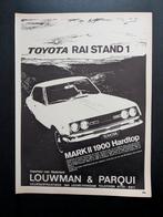 Oude reclame / Advertentie TOYOTA Mark II 1900 Hardtop 1969, Ophalen of Verzenden, Gelezen, Toyota
