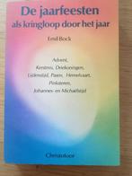 De jaarfeesten kringloop door het jaar Emil Bock CHRISTOFOOR, Boeken, Ophalen of Verzenden, Gelezen, Emil Bock CHRISTOFOOR