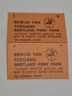 2x Shetland Pony Park Slagharen toegangskaarten, Ophalen of Verzenden, Zo goed als nieuw