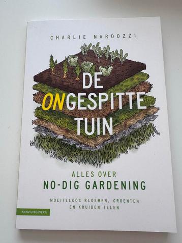 De Ongespitste Tuin - Charlie Nardozzi beschikbaar voor biedingen