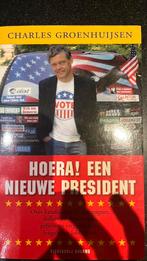 Ch. Groenhuijsen - Hoera! Een nieuwe president, Ch. Groenhuijsen, Ophalen of Verzenden, Zo goed als nieuw, Nederland