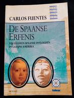 Carlos Fuentes, De Spaanse Erfenis, Ophalen of Verzenden, Gelezen, Europa