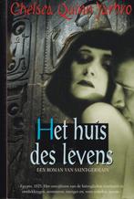 HET HUIS DES LEVENS – Chelsea Quinn Yarbro, Ophalen of Verzenden, Zo goed als nieuw, België