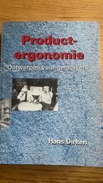 Hans Dirken - Productergonomie, Boeken, Hans Dirken, Ophalen of Verzenden, Zo goed als nieuw, Bouwkunde