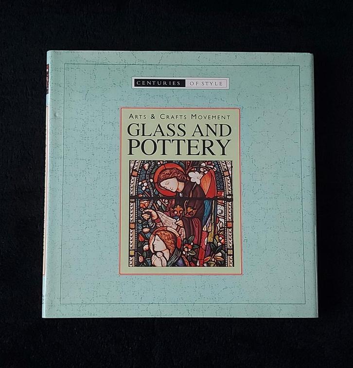 R. Kingsley - Arts and Crafts Movement Glass and Pottery, Boeken, Kunst en Cultuur | Beeldend, Gelezen, Ophalen of Verzenden