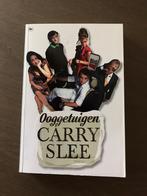 Carry Slee: Ooggetuigen., Boeken, Overige Boeken, Ophalen of Verzenden, Zo goed als nieuw