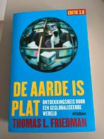 De aarde is plat / Thomas Friedman, Boeken, Ophalen of Verzenden, Zo goed als nieuw, Thomas L. Friedman