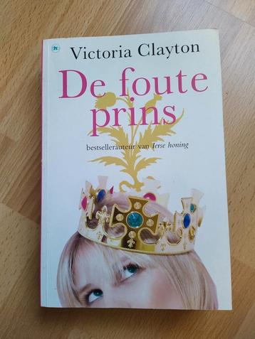 Boek. Victoria clayton - de foute prins.  beschikbaar voor biedingen