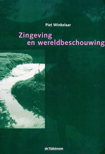 Zingeving en Wereldbeschouwing - P. Winkelaar 9789058980038 beschikbaar voor biedingen